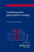 Kniha: Zaměstnanecké participativní modely (Jan Pichrt a Jakub Tomšej). Wolters Kluwer ČR, 2020 Kniha: Zaměstnanecké participativní modely (Jan Pichrt a Jakub Tomšej). Wolters Kluwer ČR, 2020