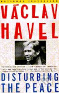 Kniha: Disturbing the Peace (Václav Havel). Vintage, 1991 Kniha: Disturbing the Peace (Václav Havel). Vintage, 1991
