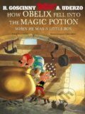 Kniha: How Obelix Fell into the Magic Potion (René Goscinny). Orion, 2009 Kniha: How Obelix Fell into the Magic Potion (René Goscinny). Orion, 2009