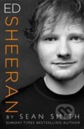 Kniha: Ed Sheeran (Sean Smith). HarperCollins, 2019 Kniha: Ed Sheeran (Sean Smith). HarperCollins, 2019
