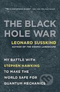 Kniha: The Black Hole War (Leonard Susskind). Bohemian Ventures Kniha: The Black Hole War (Leonard Susskind). Bohemian Ventures