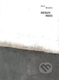 Kniha: Sesuv noci (Jan Sojka). Weles, 2020 Kniha: Sesuv noci (Jan Sojka). Weles, 2020