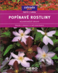 Kniha: Popínavé rostliny (Karl H.C. Ludwig). Rebo, 2005 Kniha: Popínavé rostliny (Karl H.C. Ludwig). Rebo, 2005