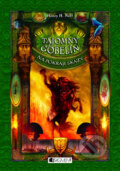 Kniha: Tajomný gobelín 2: Na pokraji skazy (Henry H. Neff). Fragment, 2009 Kniha: Tajomný gobelín 2: Na pokraji skazy (Henry H. Neff). Fragment, 2009