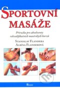 Kniha: Sportovní masáže (Stanislav Flandera). Poznání, 2008 Kniha: Sportovní masáže (Stanislav Flandera). Poznání, 2008