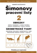 Kniha: Šimonovy pracovní listy 2 (Markéta Mlčochová). Portál, 1999 Kniha: Šimonovy pracovní listy 2 (Markéta Mlčochová). Portál, 1999