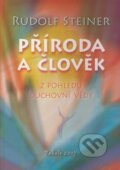 Kniha: Příroda a člověk (Rudolf Steiner). Fabula, 2007 Kniha: Příroda a člověk (Rudolf Steiner). Fabula, 2007