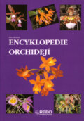 Kniha: Encyklopedie orchidejí (Zdeněk Ježek). Rebo, 2003 Kniha: Encyklopedie orchidejí (Zdeněk Ježek). Rebo, 2003