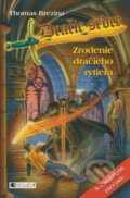 Kniha: Zrodenie dračieho rytiera (Thomas C. Brezina). Fragment, 2009 Kniha: Zrodenie dračieho rytiera (Thomas C. Brezina). Fragment, 2009