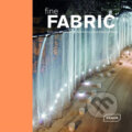 Kniha: Fine Fabric (Chris van Uffelen). Braun, 2009 Kniha: Fine Fabric (Chris van Uffelen). Braun, 2009