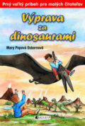 Kniha: Výprava za dinosaurami (Mary Popová Osbornová). Fragment, 2009 Kniha: Výprava za dinosaurami (Mary Popová Osbornová). Fragment, 2009