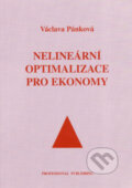 Nelineární optimalizace pro ekonomy - Václava Pánková, Professional Publishing, 2003