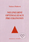 Kniha: Nelineární optimalizace pro ekonomy (Václava Pánková). Professional Publishing, 2003 Kniha: Nelineární optimalizace pro ekonomy (Václava Pánková). Professional Publishing, 2003