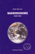 Makroekonomie - Václav Liška a kol., Professional Publishing, 2004