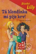 Kniha: Tá blondínka mi pije krv! (Franziska Gehmová). Fragment, 2009 Kniha: Tá blondínka mi pije krv! (Franziska Gehmová). Fragment, 2009