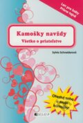 Kniha: Kamošky navždy (Sylvia Schneiderová). Fragment, 2009 Kniha: Kamošky navždy (Sylvia Schneiderová). Fragment, 2009