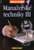 Kniha: Manažerské techniky III (Oldřich Šuleř). Computer Press, 2003 Kniha: Manažerské techniky III (Oldřich Šuleř). Computer Press, 2003