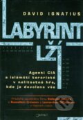 Kniha: Labyrint lží (David Ignatius). Jota, 2009 Kniha: Labyrint lží (David Ignatius). Jota, 2009