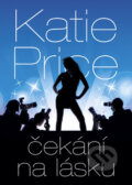 Kniha: Čekání na lásku (Katie Price). BB/art, 2009 Kniha: Čekání na lásku (Katie Price). BB/art, 2009