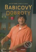 Kniha: Babicovy dobroty (Jiří Babica). Eminent, 2009 Kniha: Babicovy dobroty (Jiří Babica). Eminent, 2009