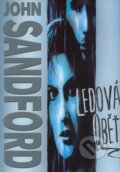 Kniha: Ledová oběť (John Sandford). BB/art, 2003 Kniha: Ledová oběť (John Sandford). BB/art, 2003