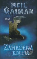 Kniha: Záhrobná kniha (Neil Gaiman), 2009 Kniha: Záhrobná kniha (Neil Gaiman), 2009