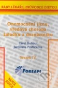 Onemocnění jícnu, vředová choroba žaludku a dvanáctníku - Pavel Kohout, Jaroslava Pavlíčková, Forsapi, 2008