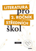 Literatura pro 2. ročník středních škol - Taťána Polášková, Didaktis CZ, 2009