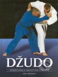 Kniha: Džudo (Alex Butcher). Ottovo nakladateľstvo, 2009 Kniha: Džudo (Alex Butcher). Ottovo nakladateľstvo, 2009