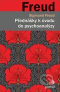 Přednášky k úvodu do psychoanalýzy - Sigmund Freud, Portál, 2020