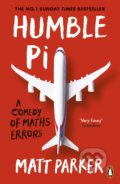 Kniha: Humble Pi (Matt Parker). Penguin Books, 2020 Kniha: Humble Pi (Matt Parker). Penguin Books, 2020