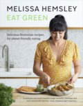 Eat Green - Melissa Hemsley, Ebury, 2020