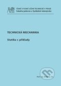 Kniha: Technická mechanika (Jiří Kunz). CVUT Praha, 2014 Kniha: Technická mechanika (Jiří Kunz). CVUT Praha, 2014