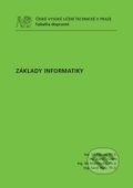 Kniha: Základy informatiky (Vít Fábera). CVUT Praha, 2011 Kniha: Základy informatiky (Vít Fábera). CVUT Praha, 2011