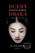 Kniha: Dcery dvouhlavého draka (William Andrews), 2021 Kniha: Dcery dvouhlavého draka (William Andrews), 2021