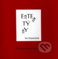 Kniha: Ententýny (Jan Kameníček). Krásné nakladatelství, 2014 Kniha: Ententýny (Jan Kameníček). Krásné nakladatelství, 2014