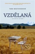 Kniha: Vzdělaná (Tara Westover), 2020 Kniha: Vzdělaná (Tara Westover), 2020