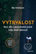 Kniha: Vytrvalost (Alex Hutchinson), 2021 Kniha: Vytrvalost (Alex Hutchinson), 2021
