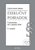 Kniha: Exekučný poriadok (Heuréka). Heuréka, 2020 Kniha: Exekučný poriadok (Heuréka). Heuréka, 2020