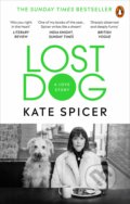 Kniha: Lost Dog (Kate Spicer). Ebury, 2020 Kniha: Lost Dog (Kate Spicer). Ebury, 2020