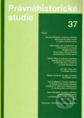 Kniha: Právněhistorické studie 37 (Karel Malý). Karolinum, 2005 Kniha: Právněhistorické studie 37 (Karel Malý). Karolinum, 2005
