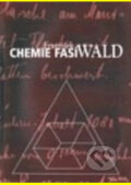 Kniha: Chemie fasí (František Wald). Karolinum, 2005 Kniha: Chemie fasí (František Wald). Karolinum, 2005