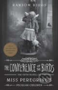 Kniha: The Conference of the Birds (Ransom Riggs), 2020 Kniha: The Conference of the Birds (Ransom Riggs), 2020