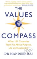 Kniha: The Values Compass (Mandeep Rai). Nicholas Brealey Publishing, 2020 Kniha: The Values Compass (Mandeep Rai). Nicholas Brealey Publishing, 2020