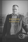 Kniha: Politik Richard Vašečka (Martin Ližičiar a Richard Vašečka). BeneMedia, 2020 Kniha: Politik Richard Vašečka (Martin Ližičiar a Richard Vašečka). BeneMedia, 2020