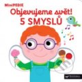 Kniha: 5 smyslu (Nathalie Choux). Svojtka&Co., 2020 Kniha: 5 smyslu (Nathalie Choux). Svojtka&Co., 2020