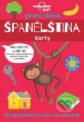 Kniha: První slova: Španělština - karty (Andy Mansfield a Sebastien Iwohn). Svojtka&Co., 2020 Kniha: První slova: Španělština - karty (Andy Mansfield a Sebastien Iwohn). Svojtka&Co., 2020