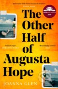 Kniha: The Other Half Of Augusta Hope (Joanna Glen). The Borough Press, 2019 Kniha: The Other Half Of Augusta Hope (Joanna Glen). The Borough Press, 2019