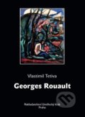 Kniha: Georges Rouault (Vlastimil Tetiva). Umělecký klub, 2014 Kniha: Georges Rouault (Vlastimil Tetiva). Umělecký klub, 2014