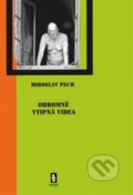 Kniha: Ohromně vtipná videa (Miroslav Pech). Štengl Petr, 2014 Kniha: Ohromně vtipná videa (Miroslav Pech). Štengl Petr, 2014
